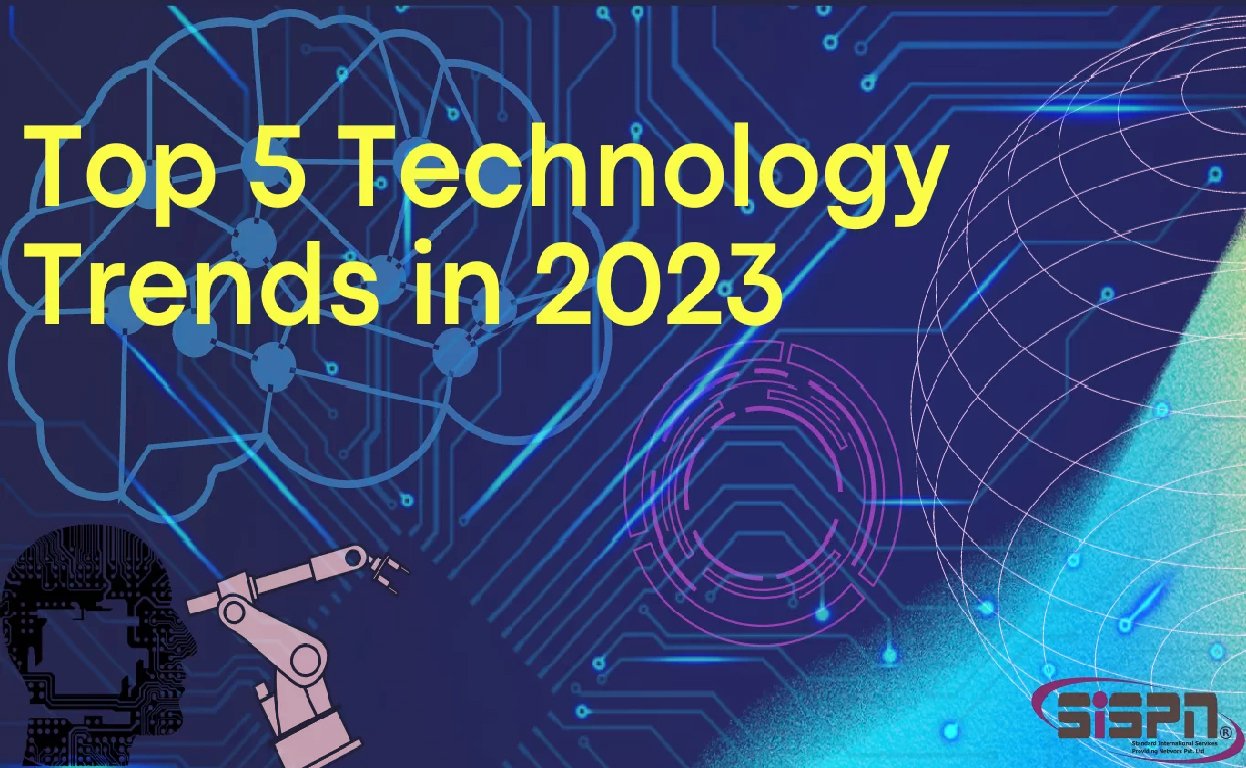 Top 5 Technology Trends in 2023