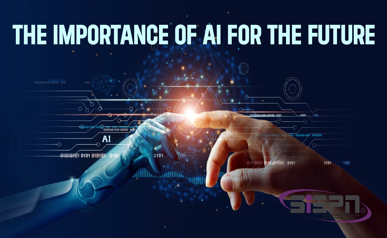 The Importance of AI for the Future